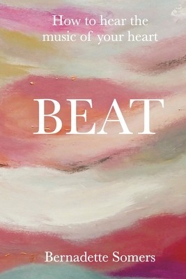 Beat: How to Hear the Music of Your Heart foto
