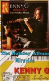 Kenny G - The Holiday Album Miracles, Caseta audio