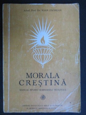 Morala crestina-Ioan Zagrean foto