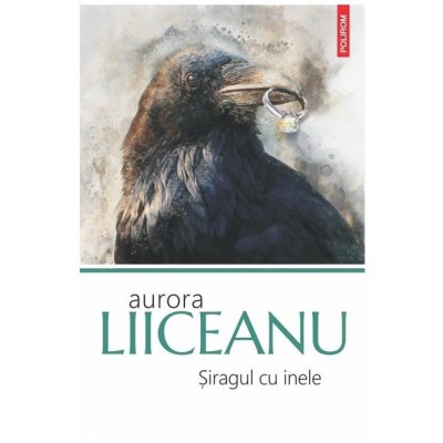 Siragul cu inele, Aurora Liiceanu foto
