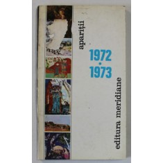 EDITURA MERIDIANE , CATALOG , APARITII 1972 - 1973