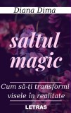 Saltul Magic | Diana Dima