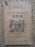 LECTURI GEOGRAFICE - ASIA PENTRU SCOLILE SECUNDARE CURS INFERIOR - VIRGIL HILT