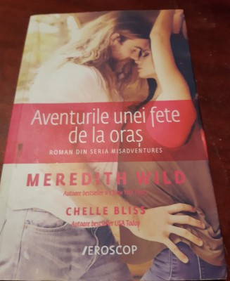 AVENTURILE UNEI FETE DE LA ORAS MEREDITH WILD foto