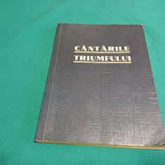 CÂNTĂRILE TRIUMFULUI *COLECȚIE DE CÂNTĂRI SPIRITUALE /JEAN . I STANESCHI /1926 *