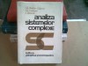 Analiza Sistemelor Complexe, Gh. Boldur Latescu, Editura Stiintifica, 1982, Filosofie, 376 pagini