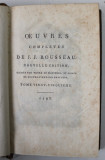 OEUVRES COMPLETES DE J.J. ROUSSEAU , TOME VINGT - CINQUIEME : LES CONFESSIONS , TOME TROISIEME , 1793