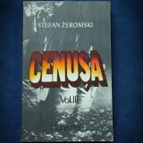 Cumpara ieftin Cenușa - Ștefan Żeromski Vol. III - Roman Beletristică - Livrare Rapida