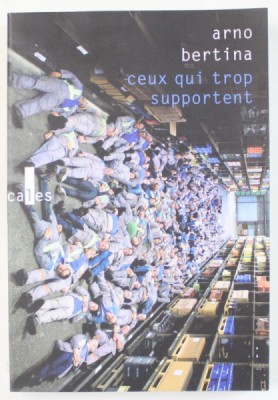 CEUX QUI TROP SUPPORTENT par ARNO BERTINA , LE COMBAT DES EX - GM et S ( 2017 -2021 ) , APARUTA 2021 foto