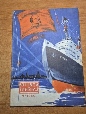 stiinta si tehnica aprilie 1960 - sfinxul romanesc ,podgoriile din regiunea constanta foto