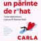 Nu Esti Un Parinte De R Hat, Carla Naumburg - Editura Curtea Veche