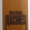 RACINES par ALEX HALEY , 1977