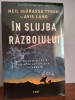 Neil deGrasse Tyson &amp; Avis Lang &ndash; In slujba razboiului