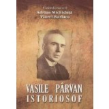 Vasile Parvan - istoriosof