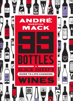 99 Bottles: The Wines That Changed My Life (and Can Change Yours Too) foto