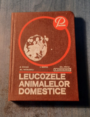 Leucozele animalelor domestice S. Anghelescu foto