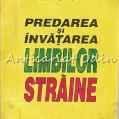 Predarea Si Invatarea Limbilor Straine - Mircea Grigorovita