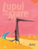 Lupul cel Mare si Lupul cel Mic - Portocala Albastra