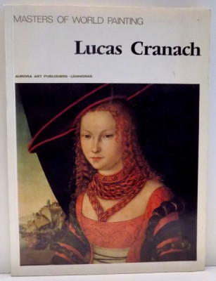 MASTERS OF WORLD PAINTING , LUCAS CRANACH , 1976 foto