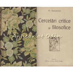 Cercetari Critice Si Filosofice - H. Sanielevici - 1919