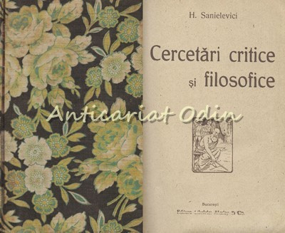 Cercetari Critice Si Filosofice - H. Sanielevici - 1919 foto