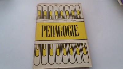PEDAGOGIE de A.DANCSULY , M. IONESCU , I. RAUD , D. SALADE , 1979 foto