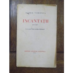 Ilarie Voronca, Incantatii, poeme - Bucuresti, 1931