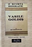 Carte Biografie Vasile Goldis de Ion Jelecuteanu - noua sau anticariat stare buna