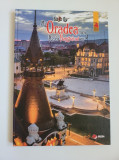 Cumpara ieftin Album Oradea Mea. Az en Nagyvaradom, Oradea (Bihor, Crisana, Transilvania), 2022