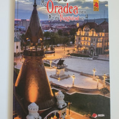 Album Oradea Mea. Az en Nagyvaradom, Oradea (Bihor, Crisana, Transilvania), 2022