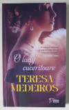 O LADY CUCERITOARE de TERESA MEDEIROS , 2023