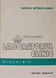 Laboratorul Clinic Biochimie - Natalia Mitrica Kondi, Editura Medicala, 1981, 364 pagini, coperta cartonata