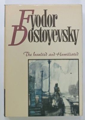 THE INSULTED AND HUMILIATED by FYODOR DOSTOYEVSKY , 1989 foto