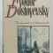 THE INSULTED AND HUMILIATED by FYODOR DOSTOYEVSKY , 1989
