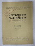 ANTIQUITES NATIONALES ET INTERNATIONALES , II e ANNEE , FASCICULES I et II , MARS - JUIN 1961