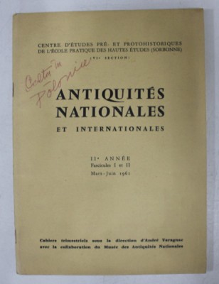 ANTIQUITES NATIONALES ET INTERNATIONALES , II e ANNEE , FASCICULES I et II , MARS - JUIN 1961 foto