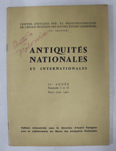 ANTIQUITES NATIONALES ET INTERNATIONALES , II e ANNEE , FASCICULES I et II , MARS - JUIN 1961