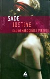 Cumpara ieftin Carte Justine sau nenorocirile virtutii, Editura Trei, 2008, Brosata, 430 pagini, Literatura autori straini