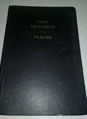 NOUL TESTAMENT-PSALMII,carte religioasa Vintage,interior stare FB foto