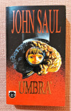 Umbra. Editura RAO, 1993 &ndash; John Saul