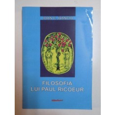 FILOSOFIA LUI PAUL RICOEUR de IOAN C. IVANCIU , 2006