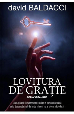 Lovitura De Gratie, David Baldacci - Editura RAO Books foto
