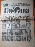 tinerama 4-10 octombrie 1991-director max banus, art. mineriada,g.v.voivulescu