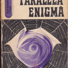 bnk ant George Anania , Romulus Barbulescu - Paralela-enigma ( SF )