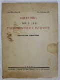 BULETINUL COMISIUNII MONUMENTELOR ISTORICE , PUBLICATIE TRIMESTRIALA , ANUL XIX , FASCICOLA 49 , IULIE-SEPTEMBRIE , Bucuresti 1926 * PREZINTA HALOURI