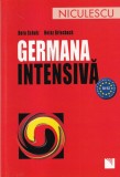 Dora Schulz, Heinz Griesbach - Germana intensiva, Niculescu