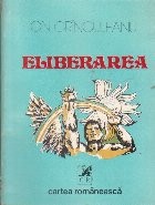 Eliberarea - Poem eroic foto
