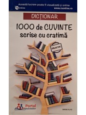 Ana Olteanu - 1000 de cuvinte scrise cu cratima - Dictionar (Editia: 2019) foto