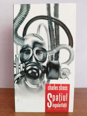 Charles Stross &amp;ndash; Spatiul singularitatii foto