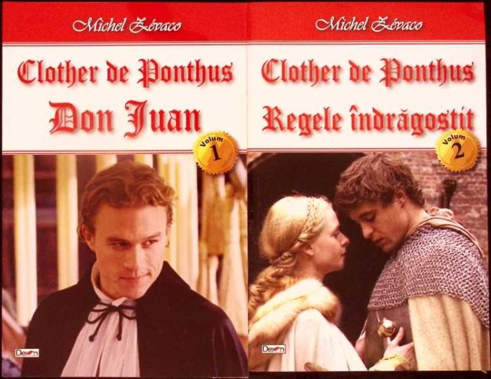CLOTHER DE PONTHUS VOL.1-2 DON JUAN; REGELE INDRAGOSTIT-MICHEL ZEVACO-282267